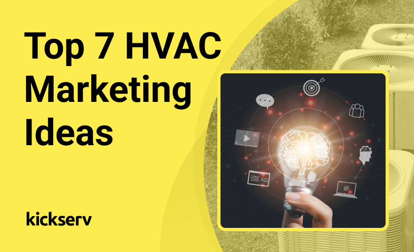 Top 7 HVAC Marketing Ideas 
