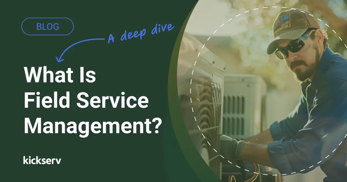 What is Field Service Management