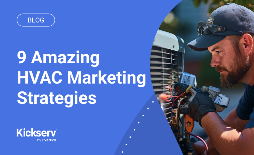 9 Amazing HVAC Marketing Strategies 
